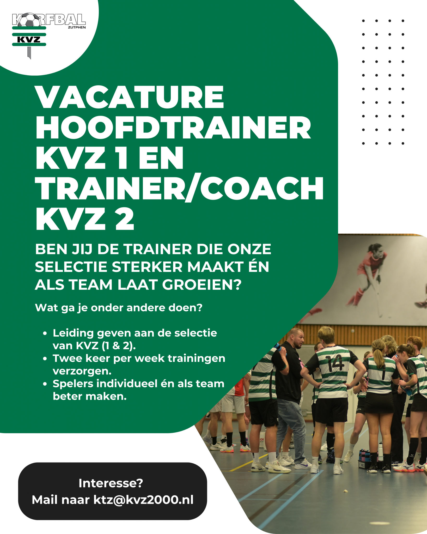 Vacature: Hoofdtrainer KVZ 1 en trainer/coach KVZ 2