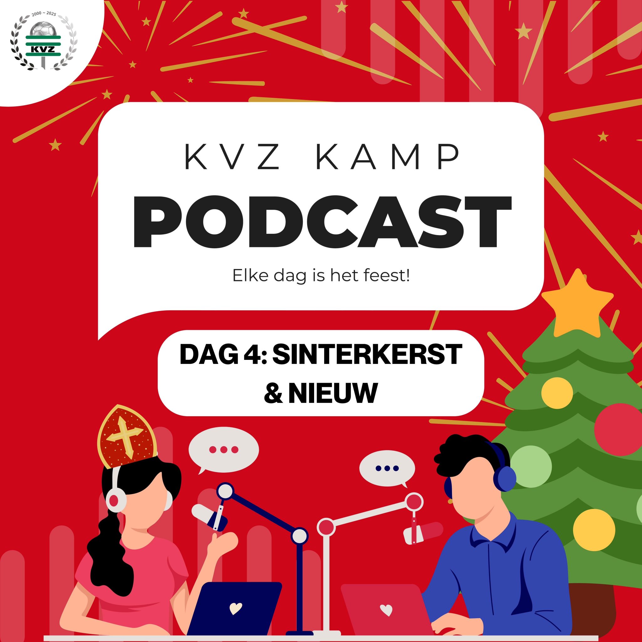 KVZ-Podcast: dag 4 Sinterkerst & nieuw